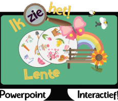Ik zie het! - Lente - Powerpoint