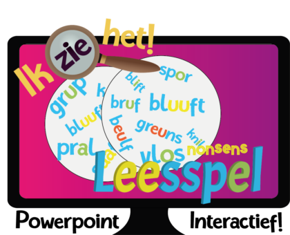 Ik zie het! - Leesspel - Nonsens – PowerPoint