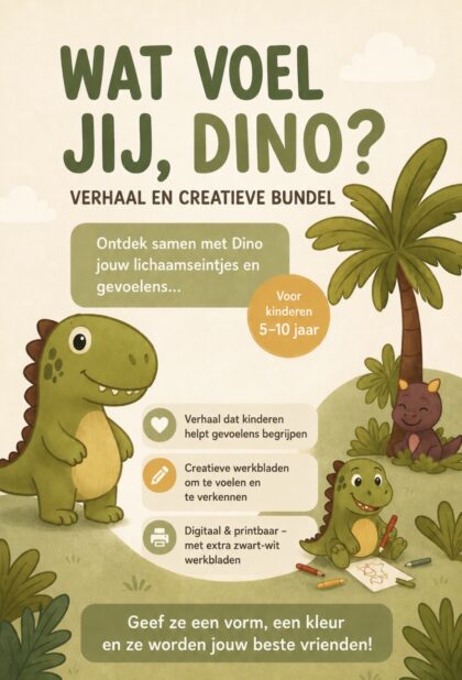 Wat Voel Jij, Dino? Een speelse werkbundel over gevoelens, lichaamssignalen & zelfvertrouwen
