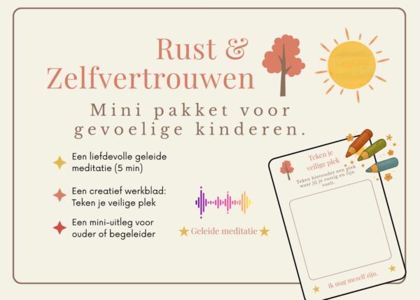 Rust & Zelfvertrouwen: Mini pakket voor gevoelige kinderen