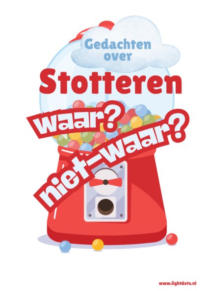 Stotteren: waar of niet waar?