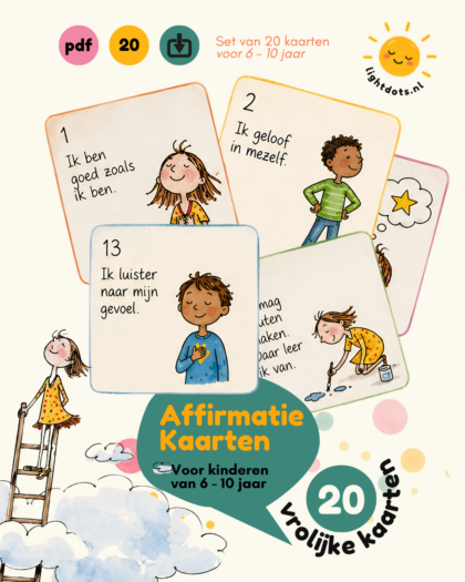 Affirmatie Kaarten Voor Kinderen van 6 tot 10 jaar